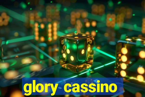 glory cassino